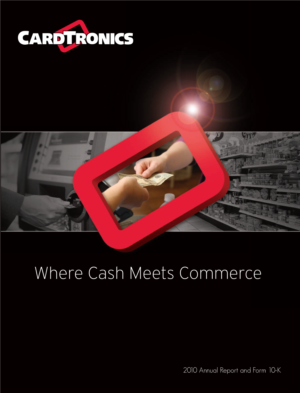 Where Cash Meets Commerce