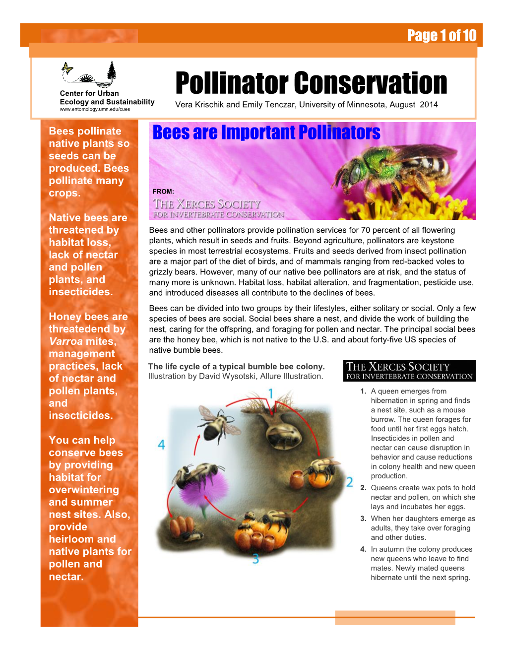 Krischik, Vera A. and E. Tenczar. 2014. Pollinator Conservation