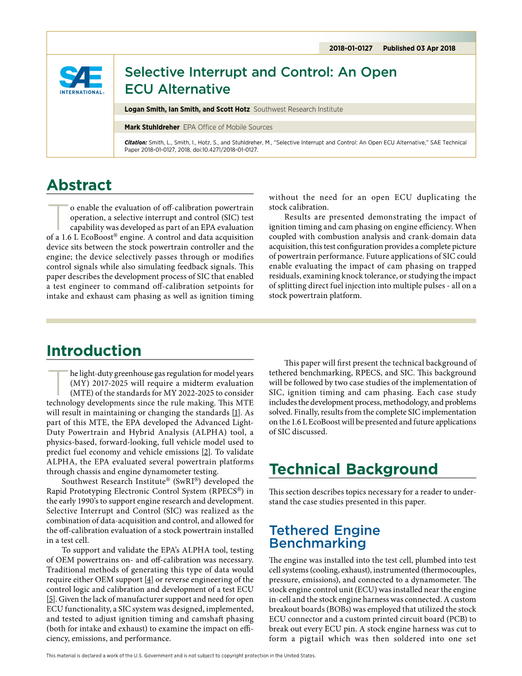 Selective Interrupt and Control: an Open ECU Alternative,” SAE T Echnical Paper 2018-01-0127, 2018, Doi:10.4271/2018-01-0127