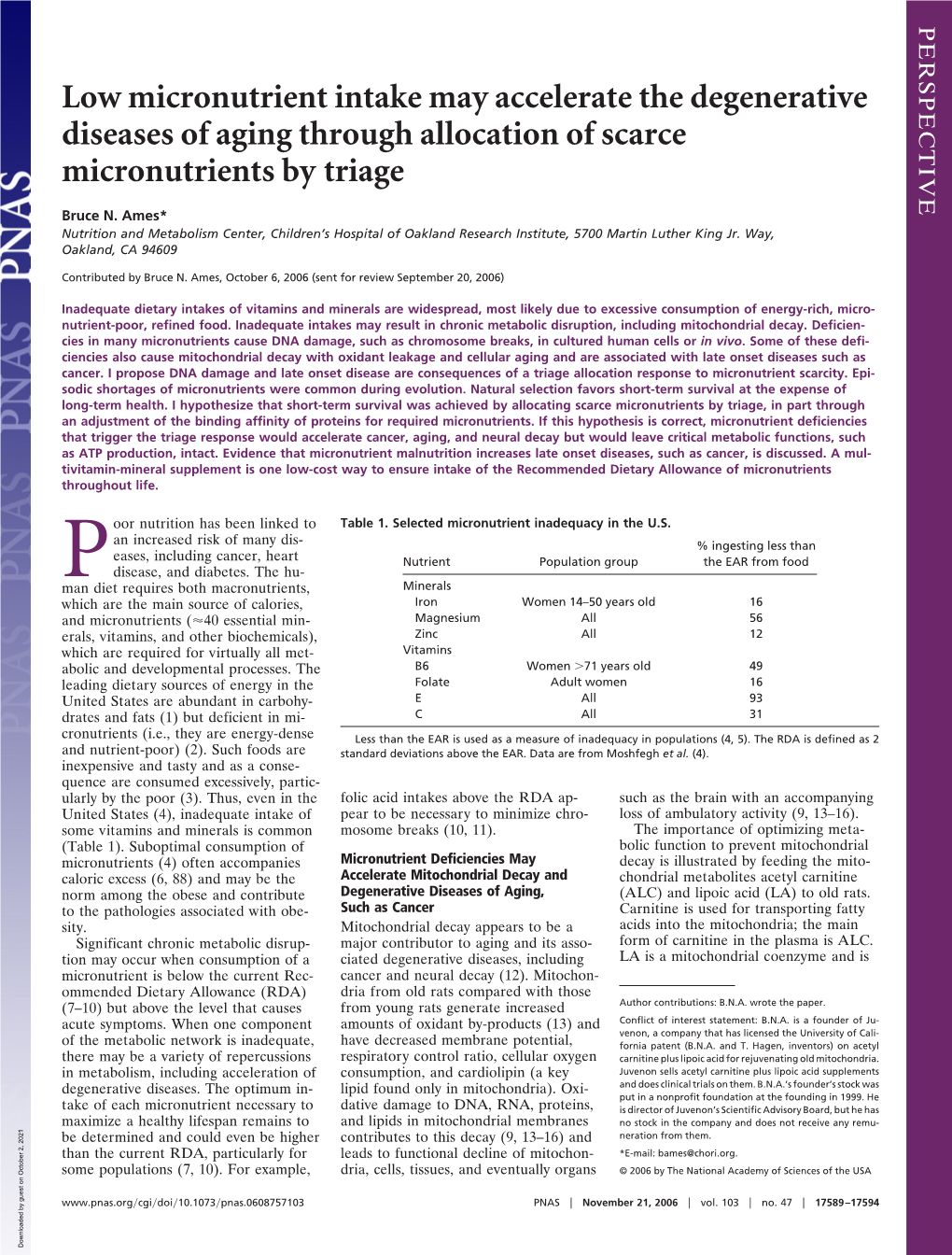 Low Micronutrient Intake May Accelerate the Degenerative Diseases of Aging Through Allocation of Scarce Micronutrients by Triage