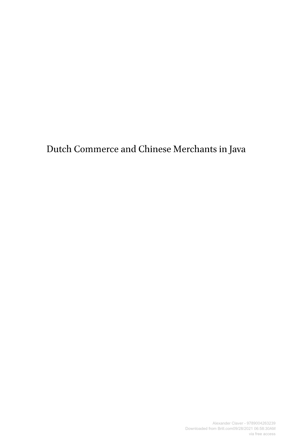 Dutch Commerce and Chinese Merchants in Java