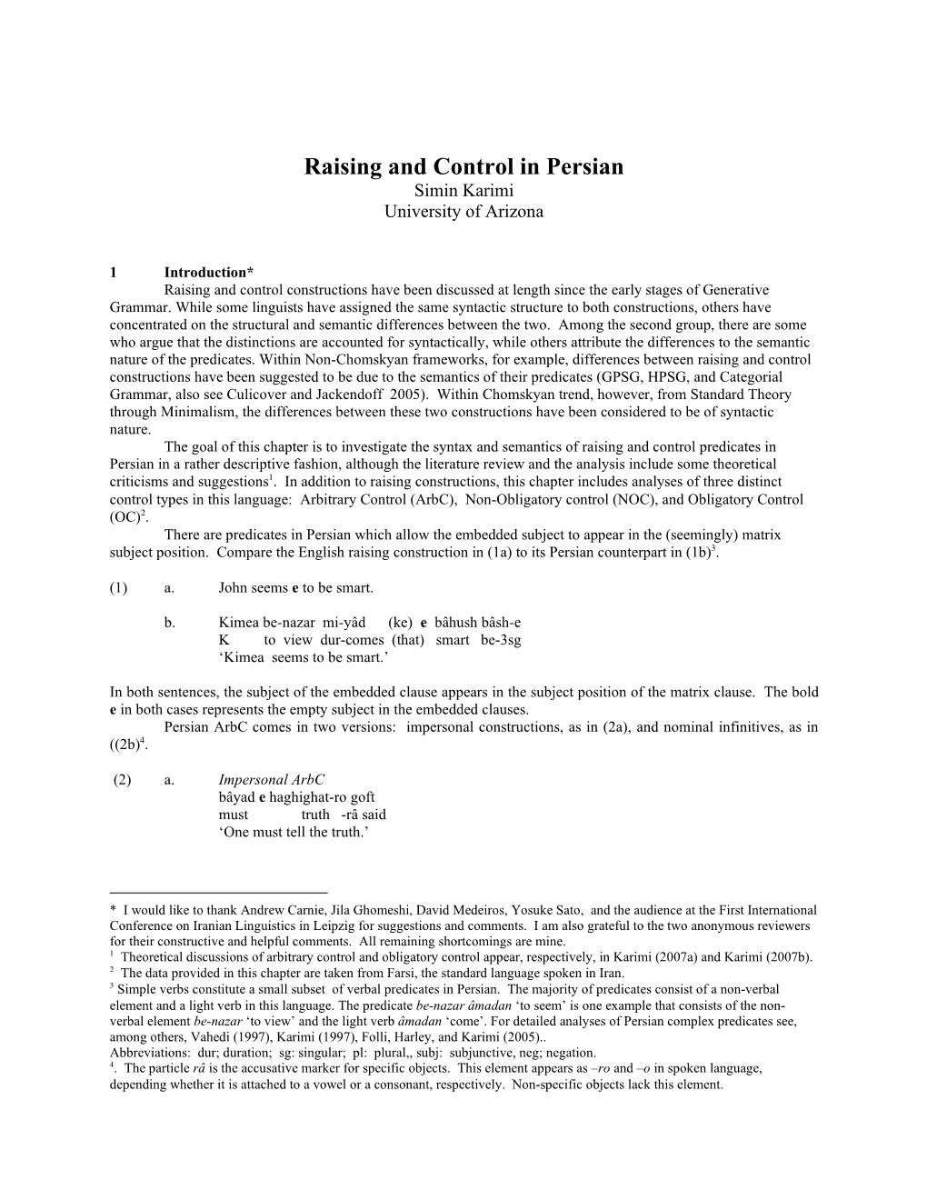 Raising and Control in Persian Simin Karimi University of Arizona