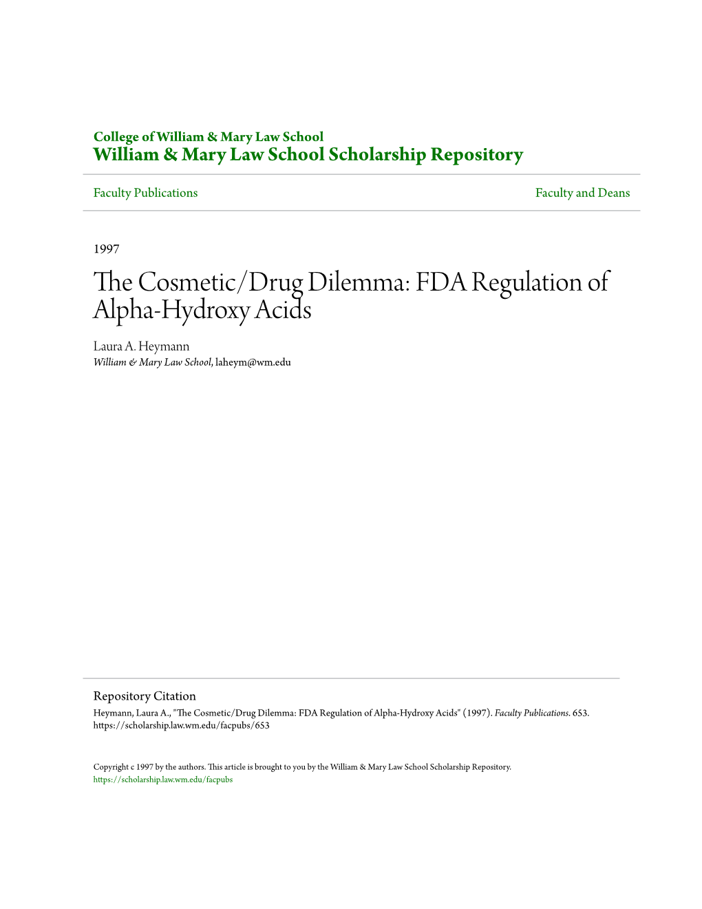 FDA Regulation of Alpha-Hydroxy Acids Laura A