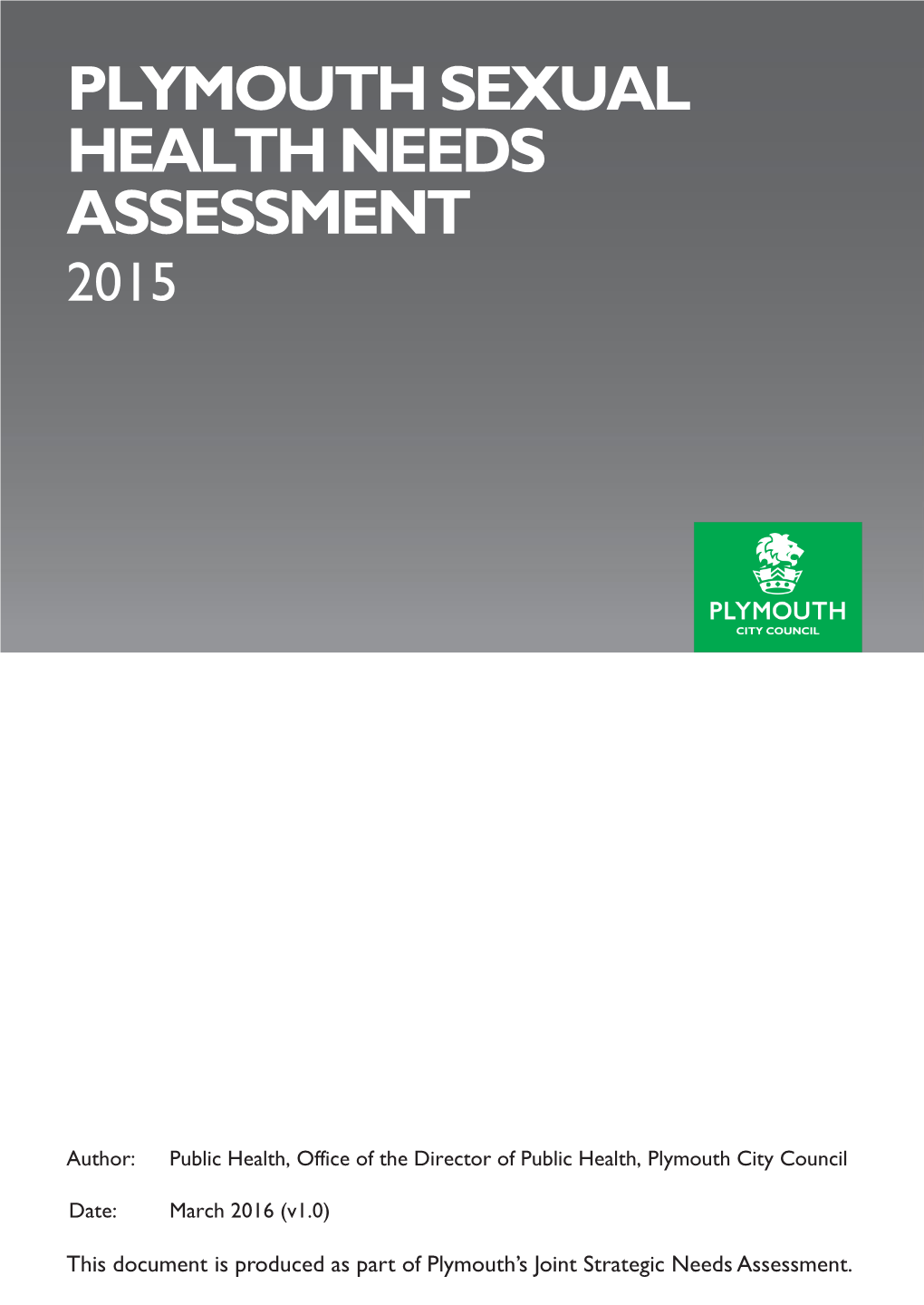 Sexual Health Needs Assessment for Plymouth (2015)