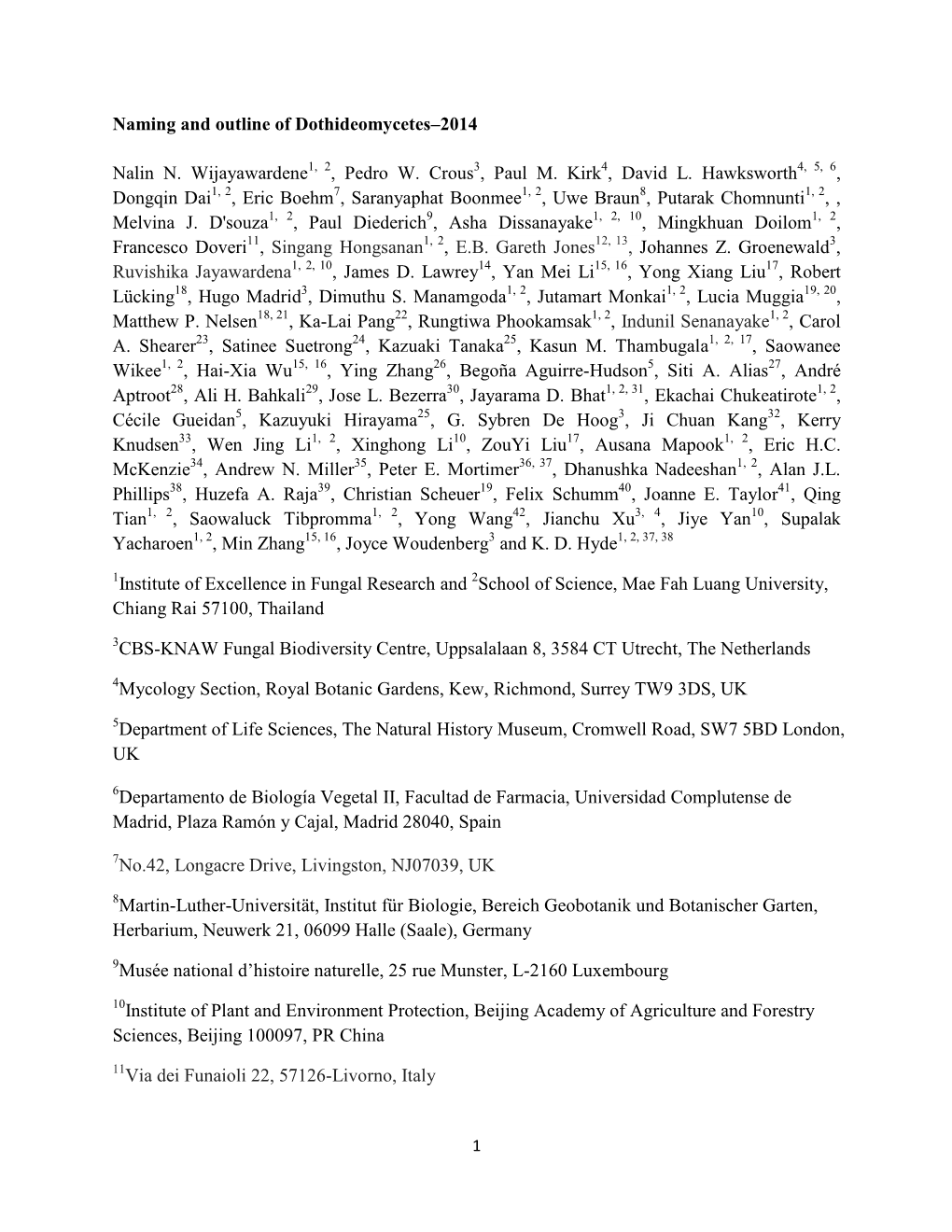 Proposed Generic Names for Dothideomycetes