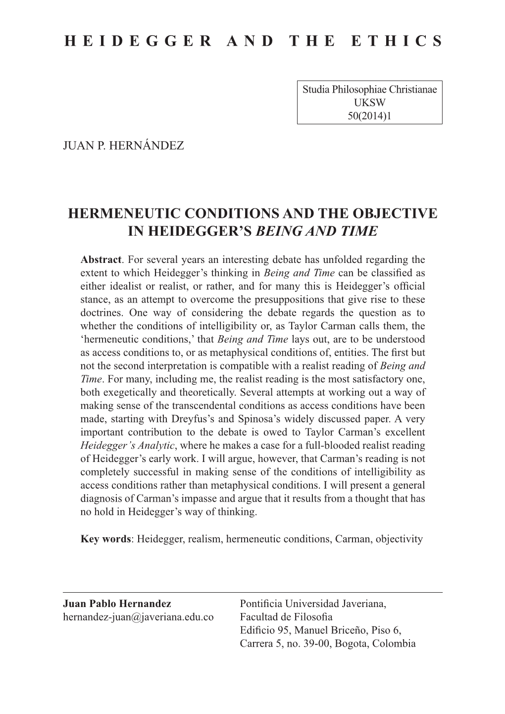 Hermeneutic Conditions and the Objective in Heidegger's