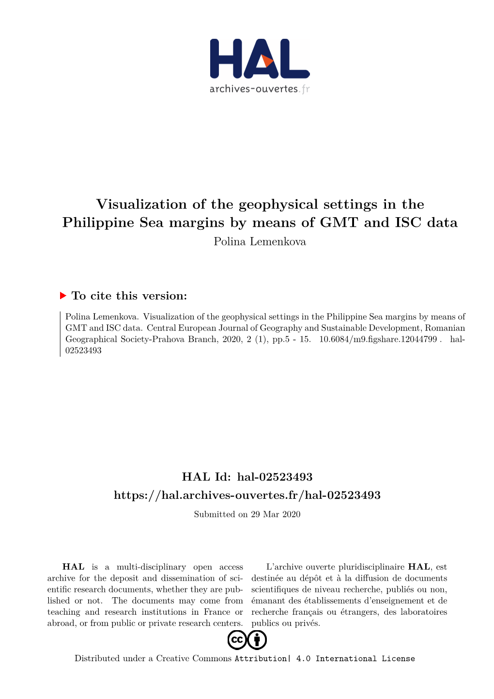 Visualization of the Geophysical Settings in the Philippine Sea Margins by Means of GMT and ISC Data Polina Lemenkova