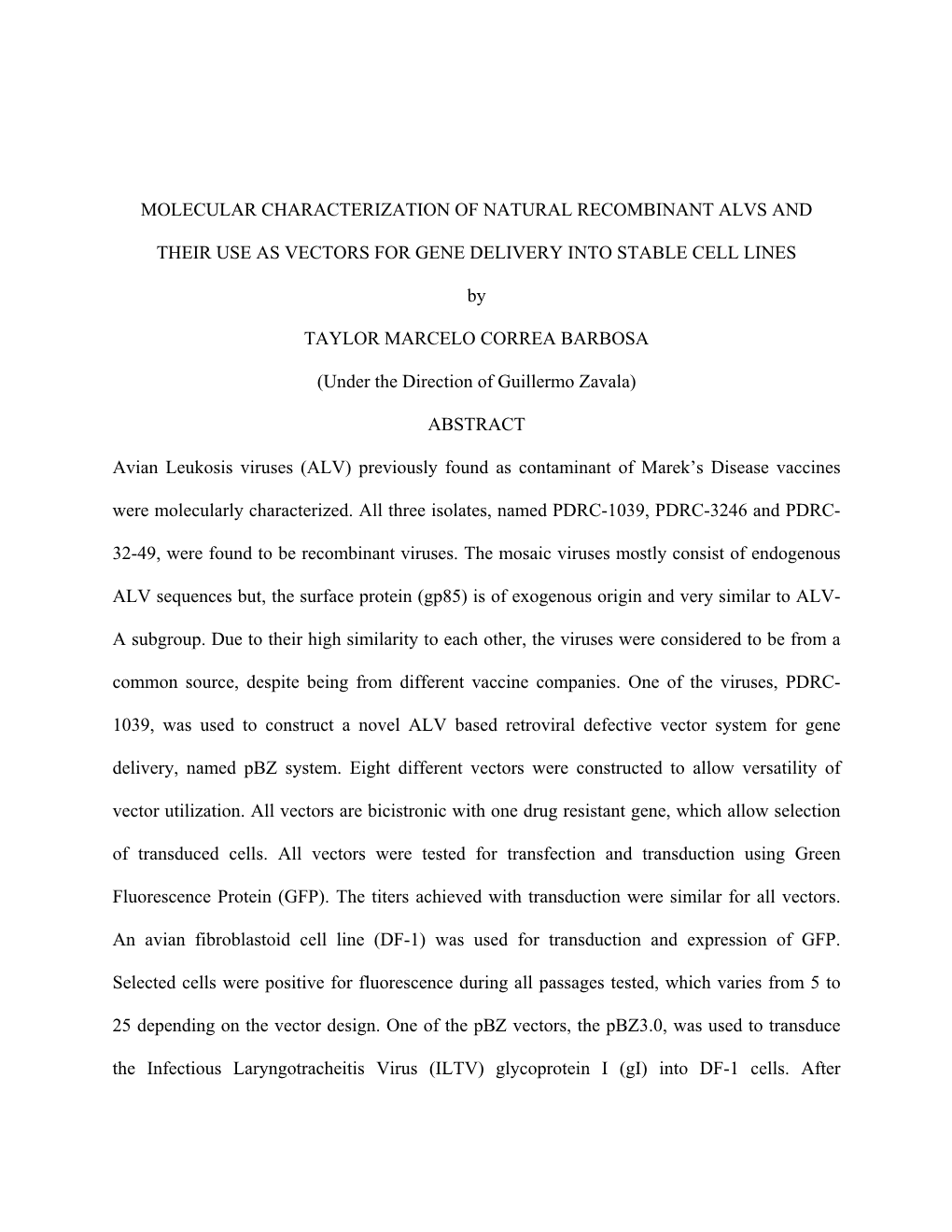 Molecular Characterization of Natural Recombinant Alvs And