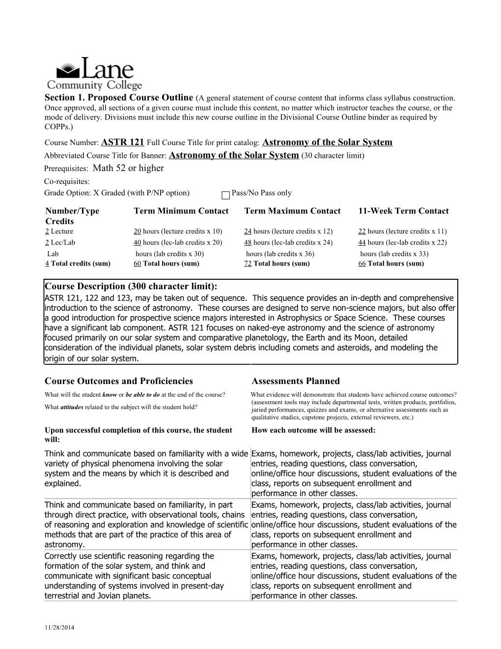 Abbreviated Course Title for Banner: Astronomy of the Solar System (30 Character Limit)