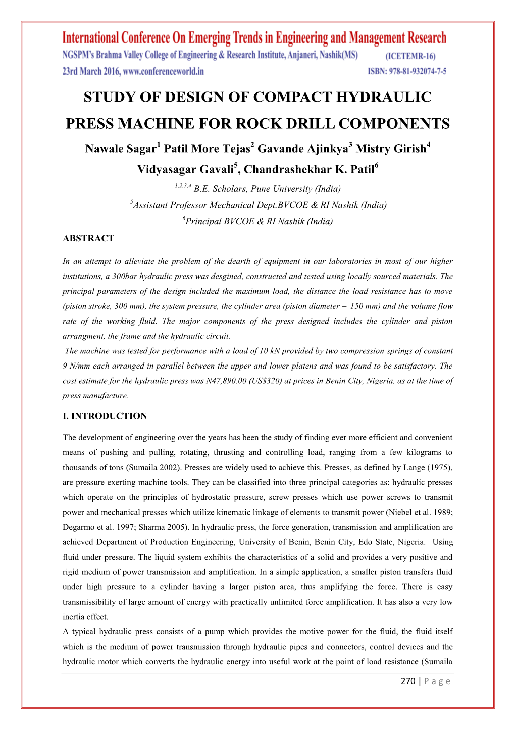 Study of Design of Compact Hydraulic Press Machine for Rock Drill Components