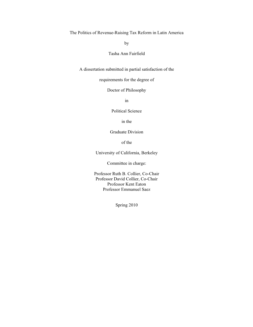 The Politics of Revenue-Raising Tax Reform in Latin America