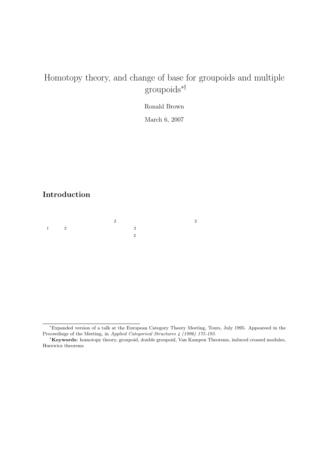 Homotopy Theory, and Change of Base for Groupoids and Multiple Groupoids∗†