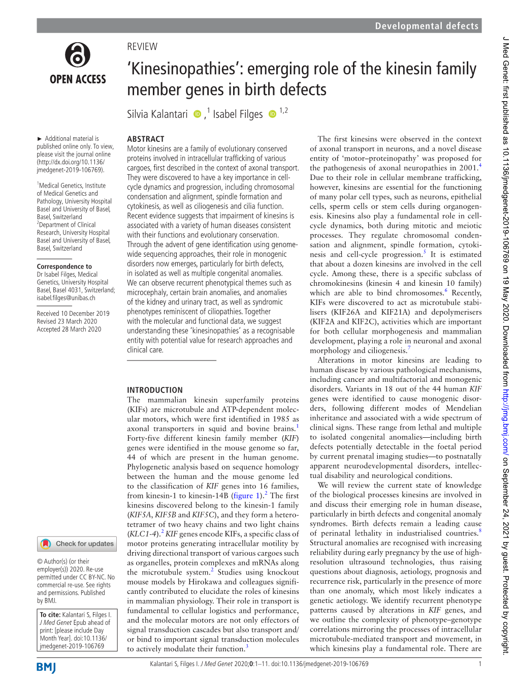 Emerging Role of the Kinesin Family Member Genes in Birth Defects Silvia Kalantari ‍ ,1 Isabel Filges ‍ 1,2