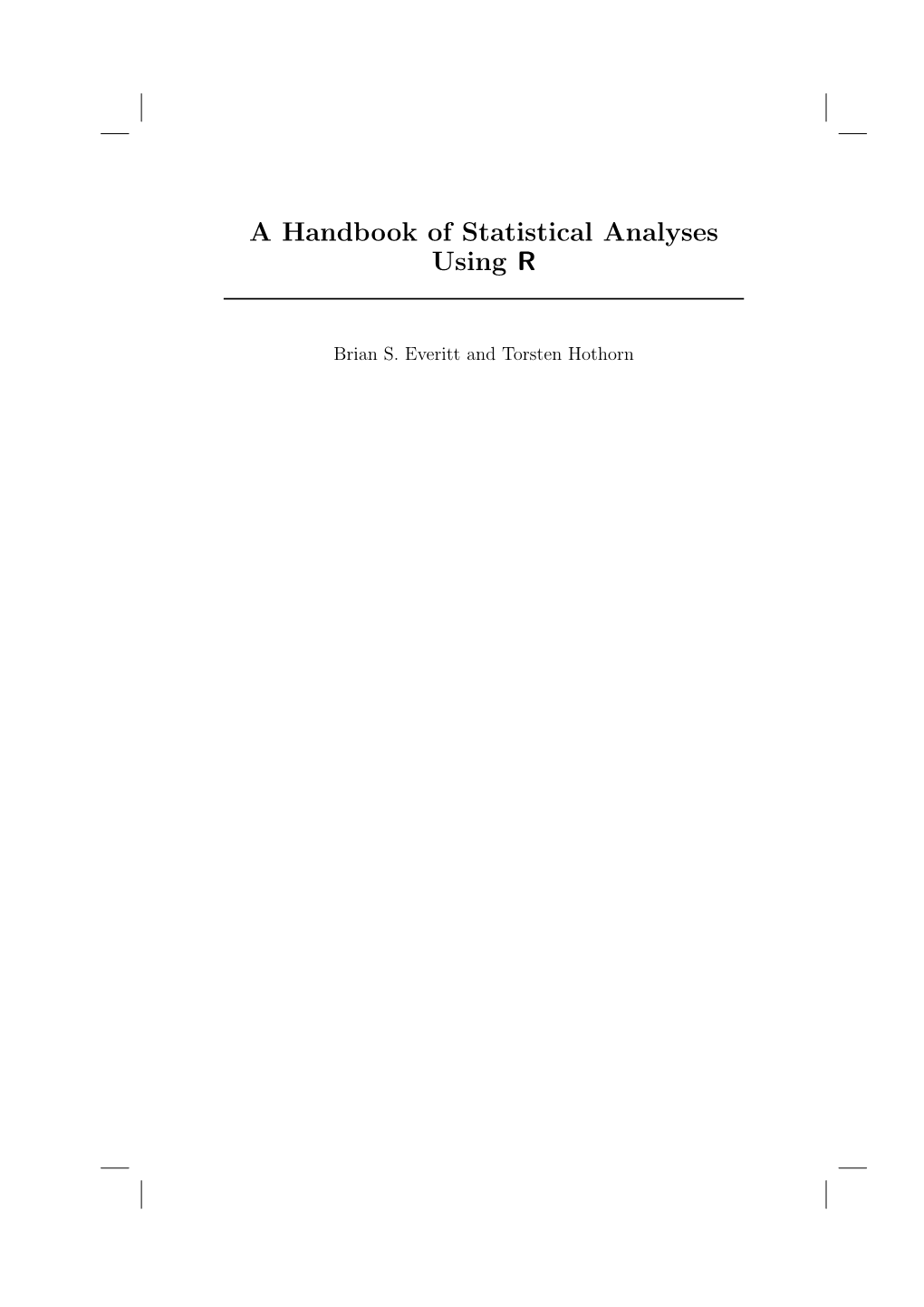 Chapter Logistic Regression and Generalised Linear Models