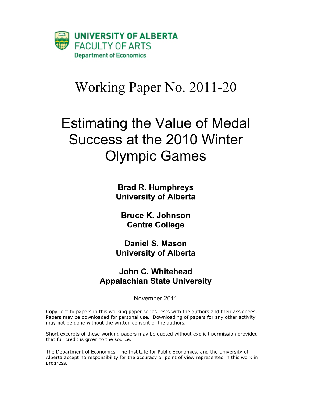 Working Paper No. 2011-20 Estimating the Value of Medal