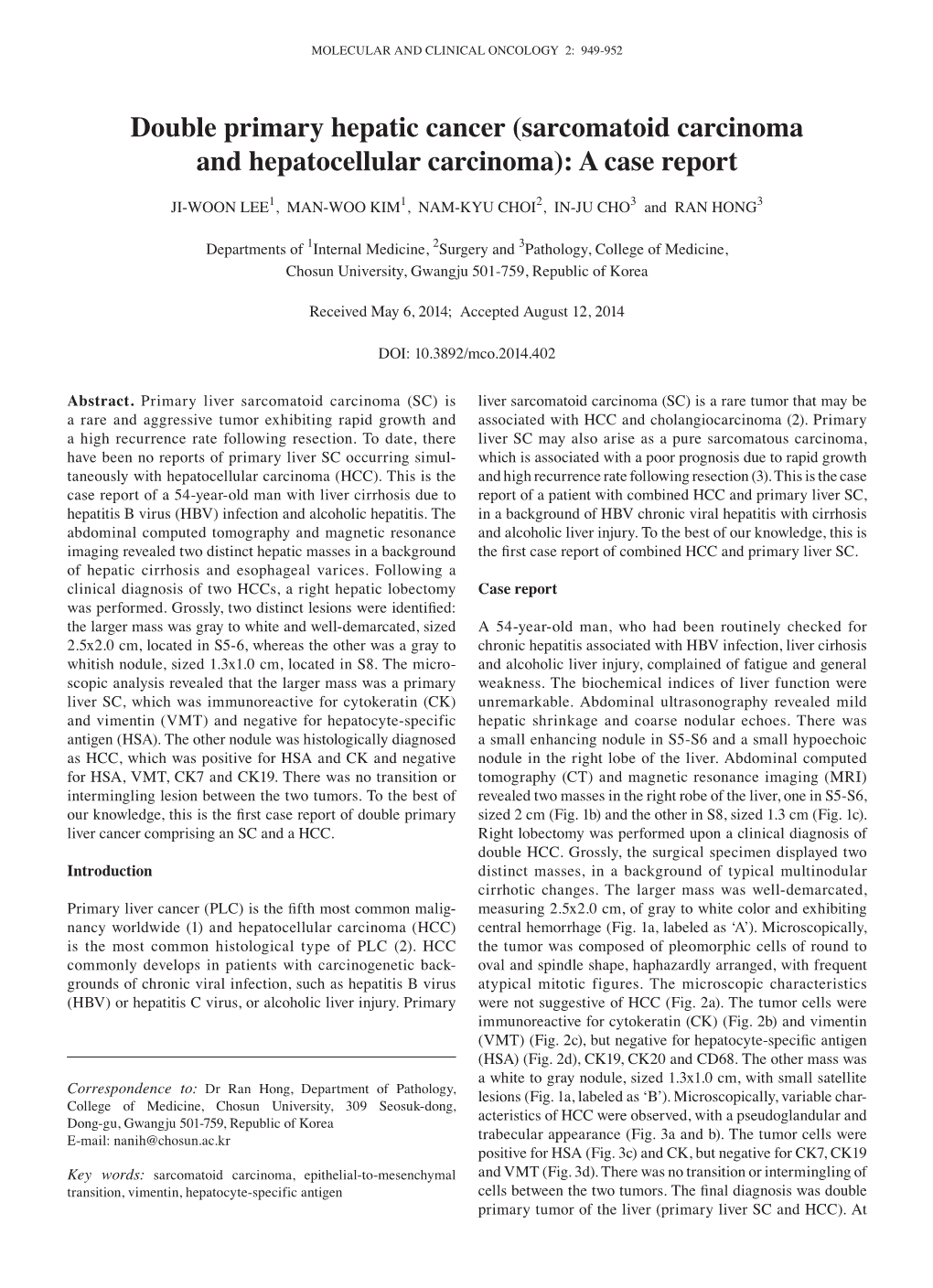 Double Primary Hepatic Cancer (Sarcomatoid Carcinoma and Hepatocellular Carcinoma): a Case Report