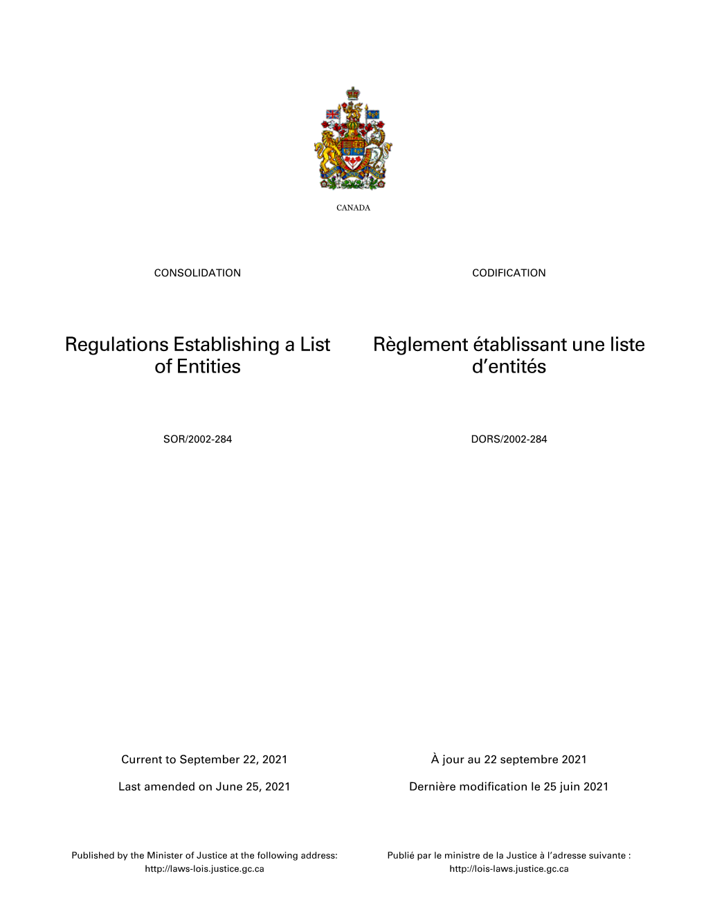 Regulations Establishing a List of Entities Règlement Établissant Une Liste D'entités