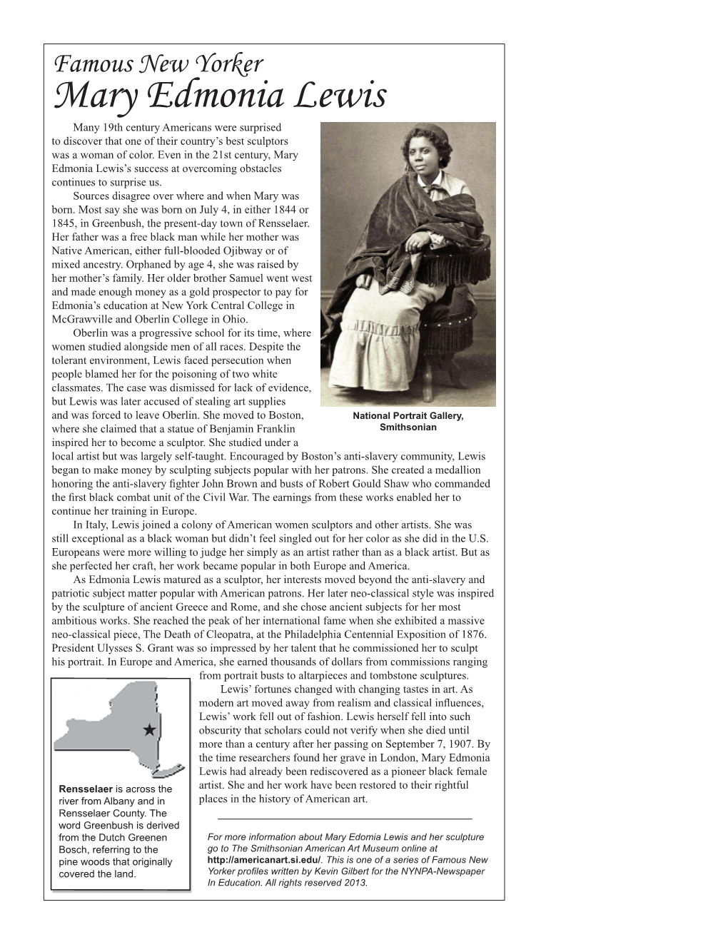 Mary Edmonia Lewis Many 19Th Century Americans Were Surprised to Discover That One of Their Country’S Best Sculptors Was a Woman of Color