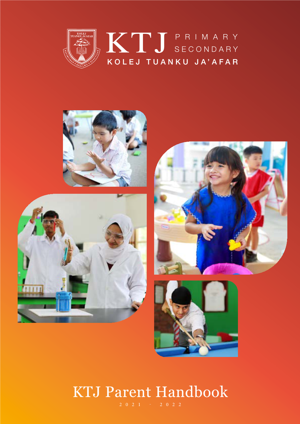KTJ Parent Handbook 2021 - 2022 Contents