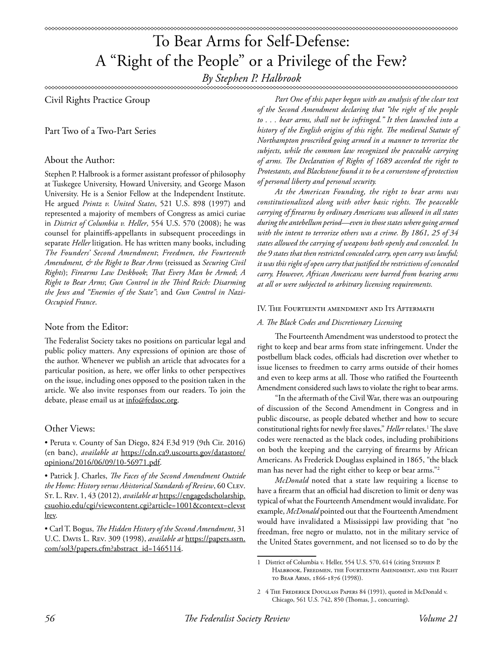 To Bear Arms for Self-Defense: a “Right of the People” Or a Privilege of the Few? by Stephen P