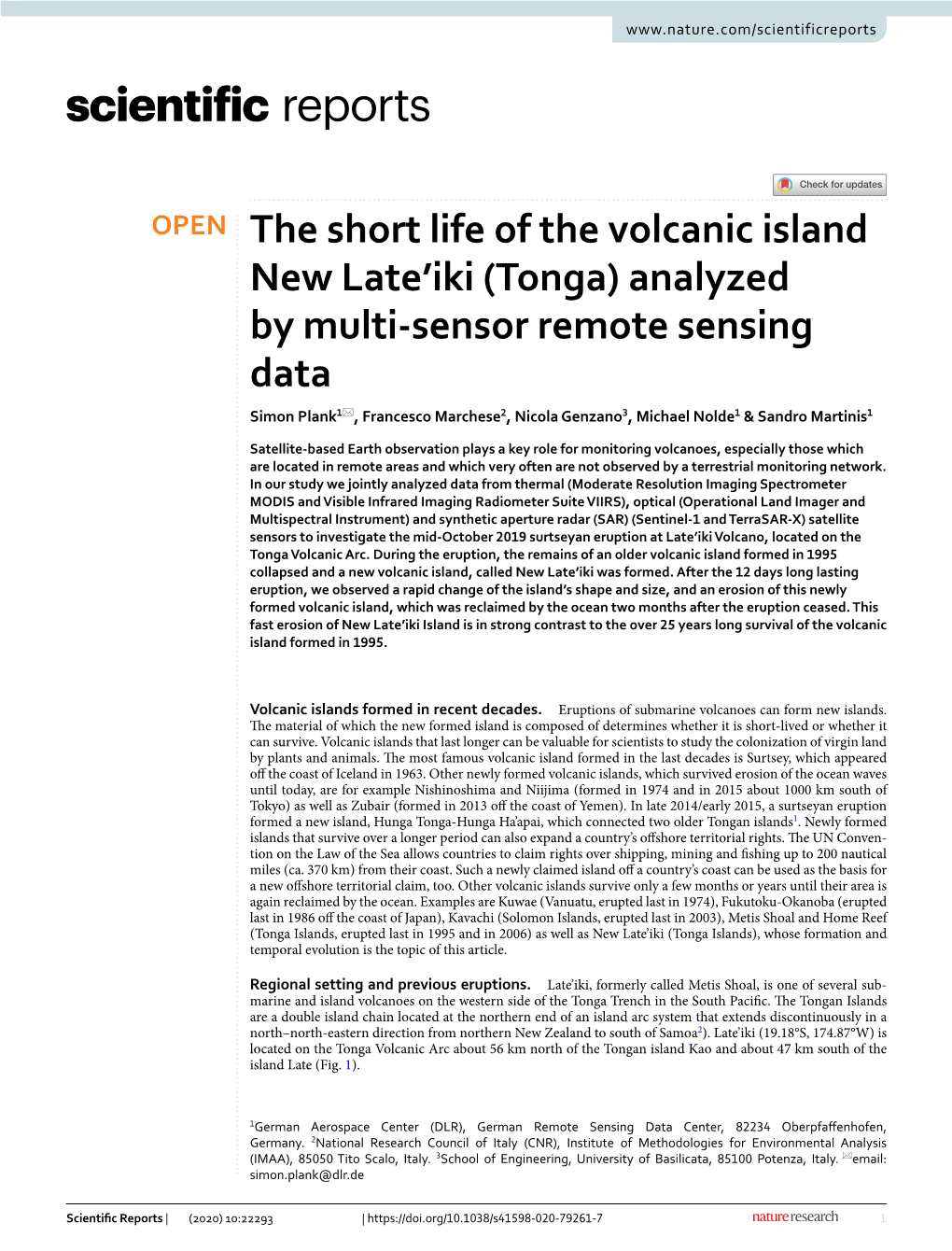 The Short Life of the Volcanic Island New Late'iki (Tonga) Analyzed By