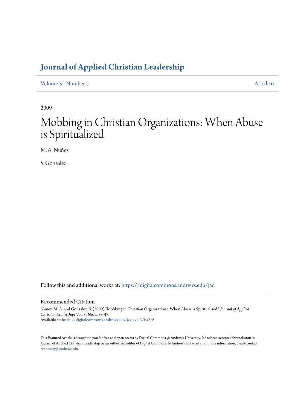 Mobbing in Christian Organizations: When Abuse Is Spiritualized M