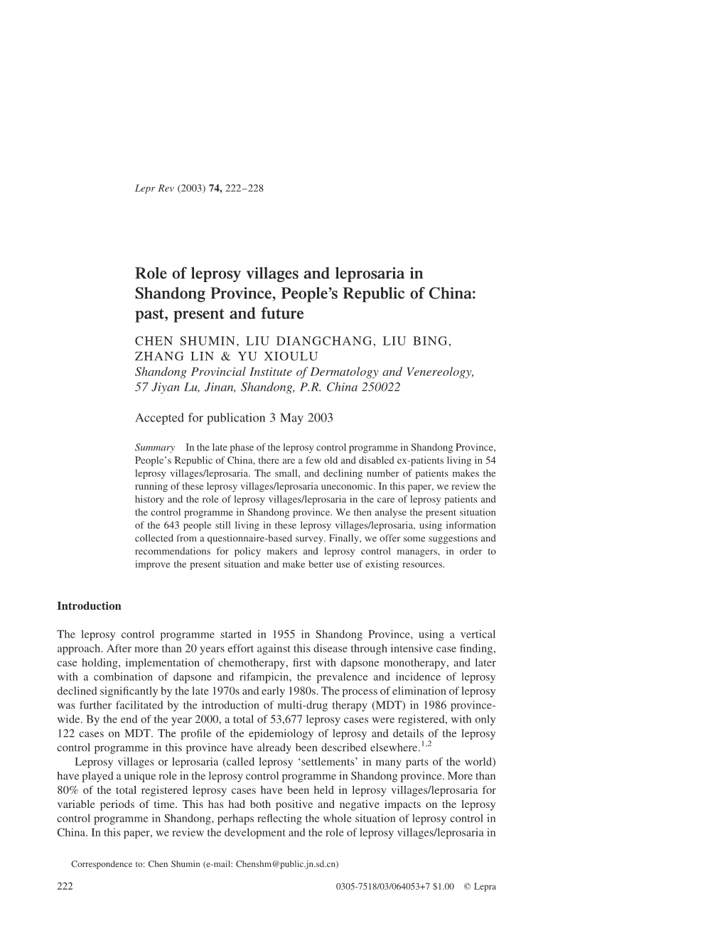 Role of Leprosy Villages and Leprosaria in Shandong Province, People's Republic of China: Past, Present and Future