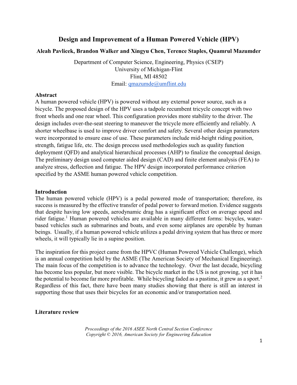 Design and Improvement of a Human Powered Vehicle (HPV)