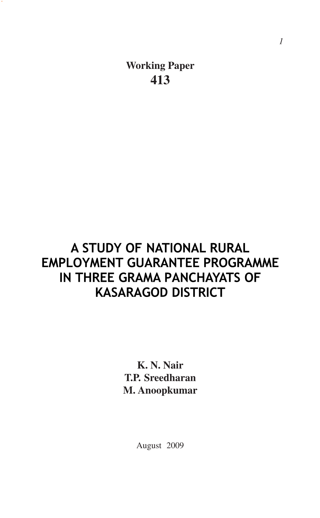 413 a Study of National Rural Employment Guarantee Programme in Three Grama Panchayats of Kasaragod District