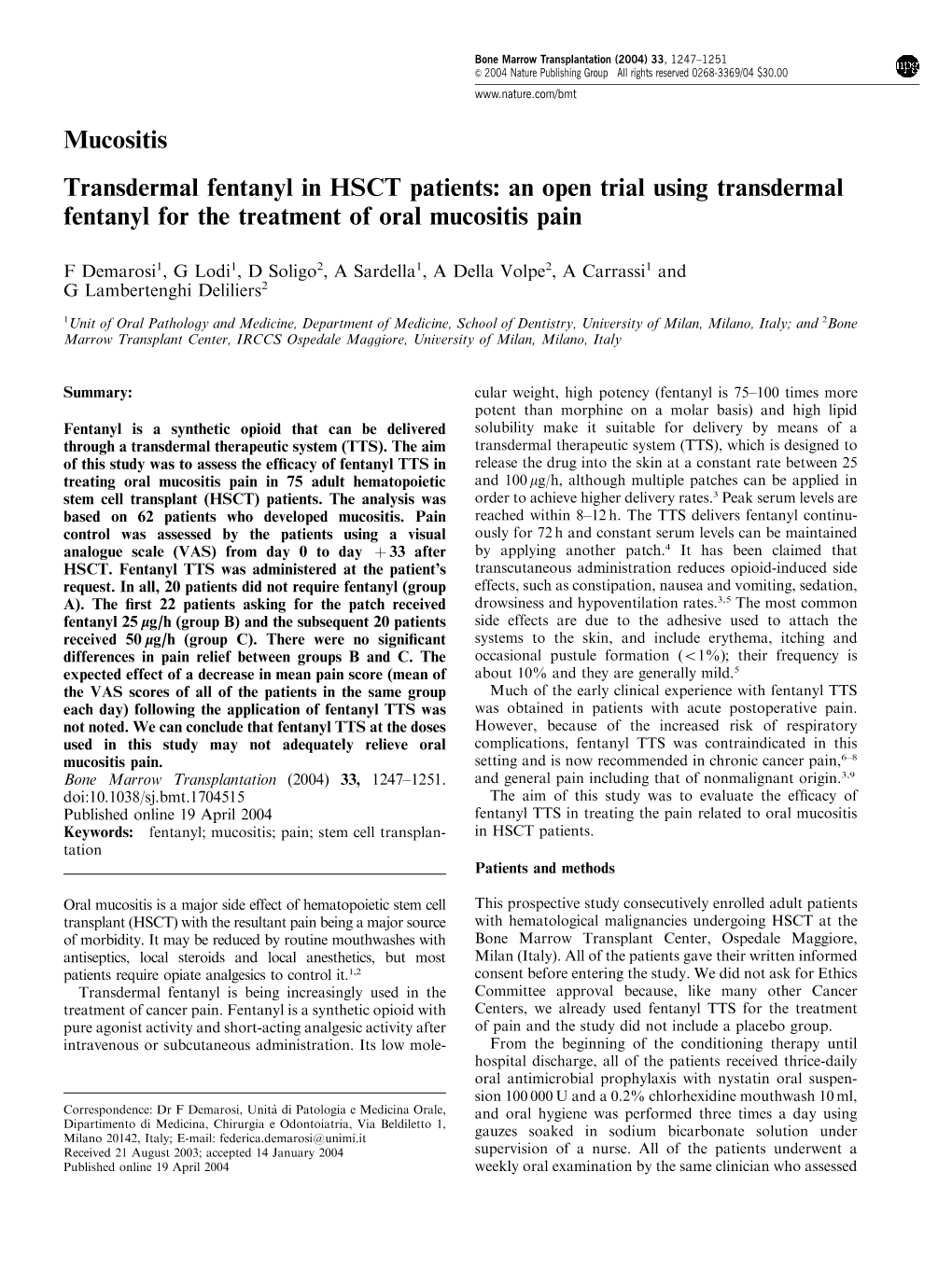 Mucositis Transdermal Fentanyl in HSCT Patients: an Open Trial Using Transdermal Fentanyl for the Treatment of Oral Mucositis Pain