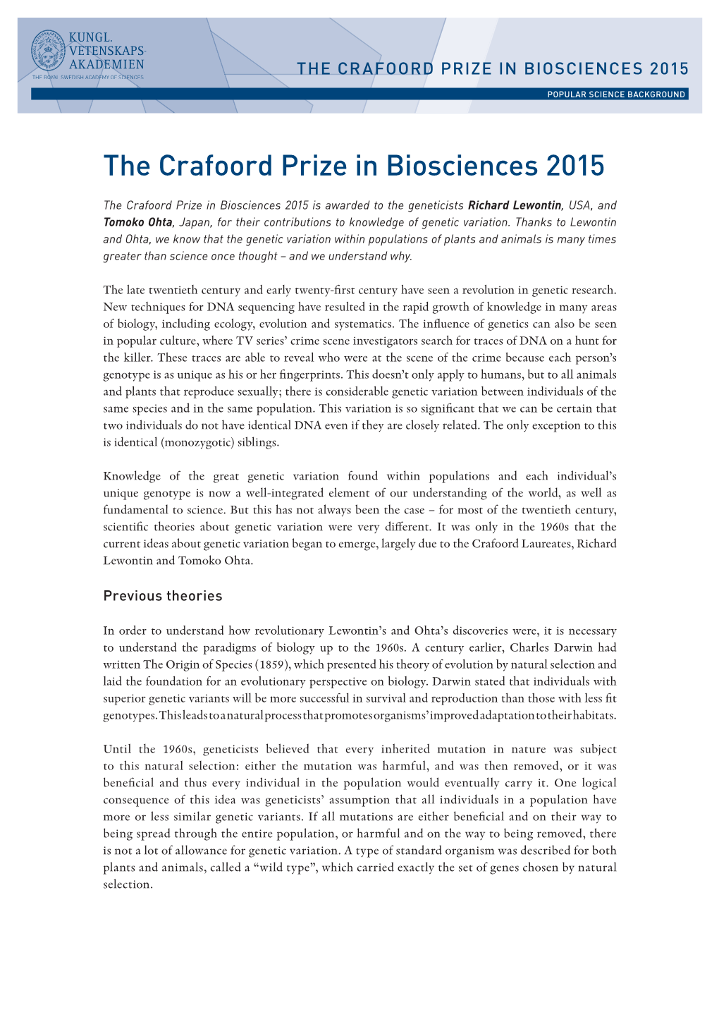 The Crafoord Prize in Biosciences 2015