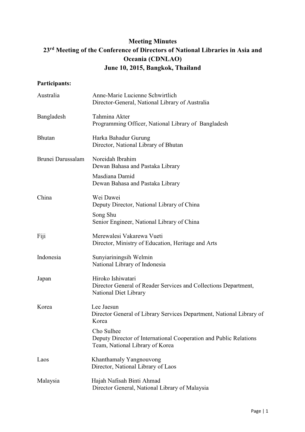 Meeting Minutes 23Rd Meeting of the Conference of Directors of National Libraries in Asia and Oceania (CDNLAO) June 10, 2015, Bangkok, Thailand