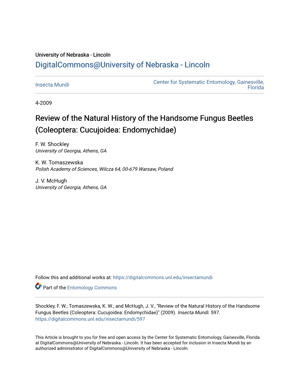 Review of the Natural History of the Handsome Fungus Beetles (Coleoptera: Cucujoidea: Endomychidae)