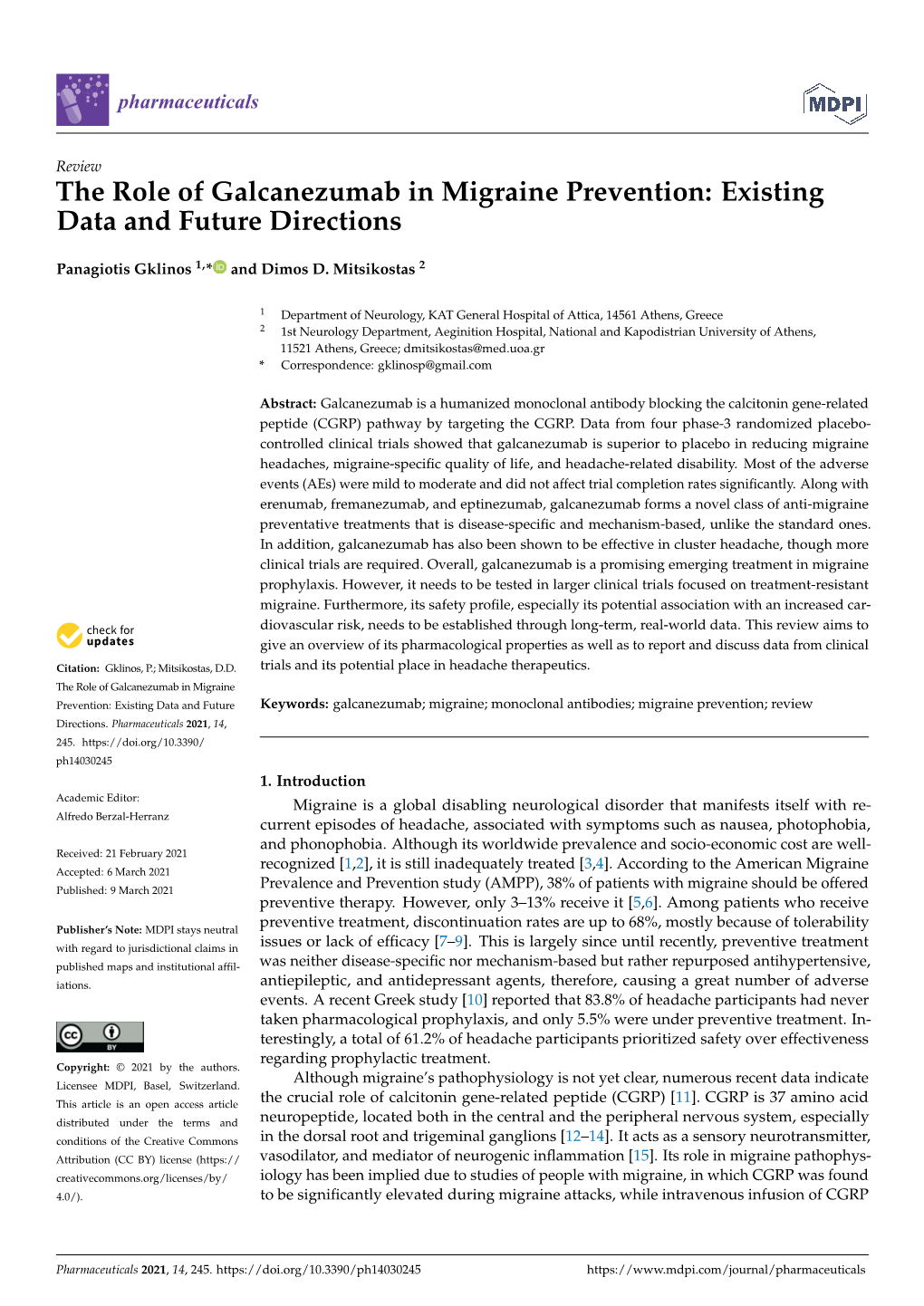 The Role of Galcanezumab in Migraine Prevention: Existing Data and Future Directions