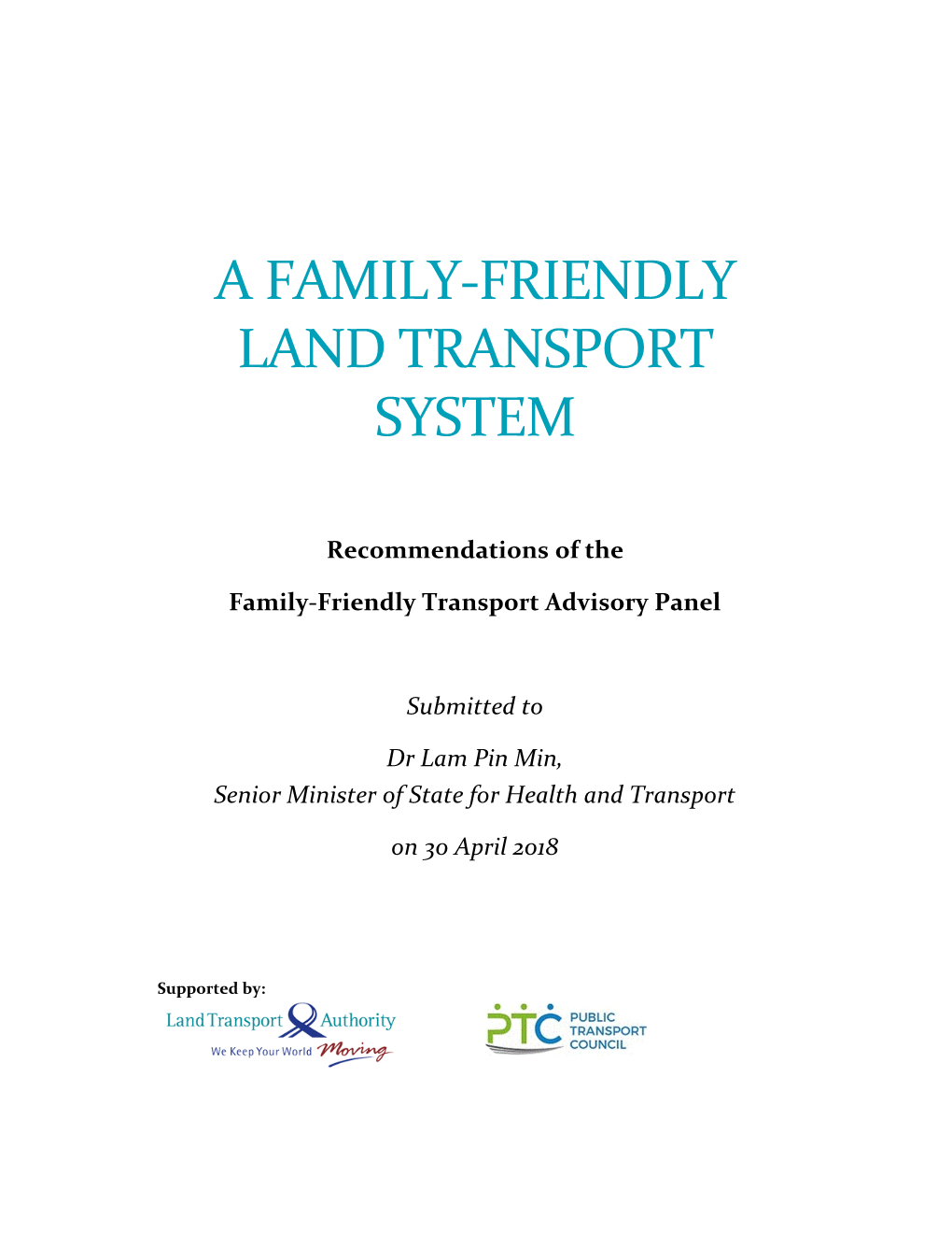 A Family-Friendly Land Transport System