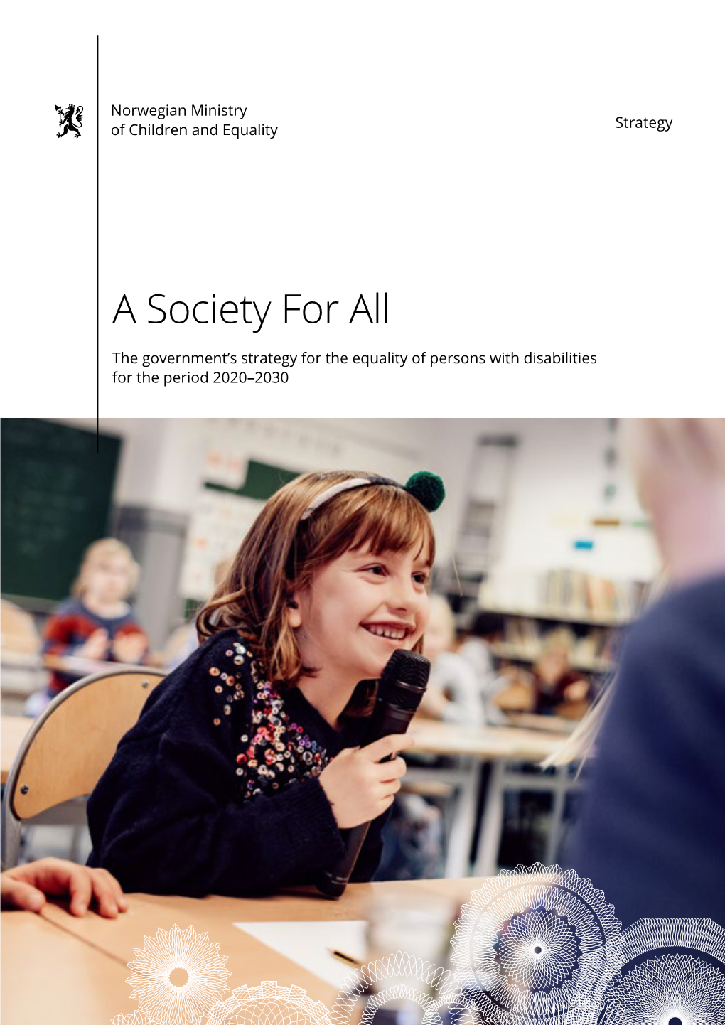 A Society for All – the Government's Strategy for the Equality of Persons