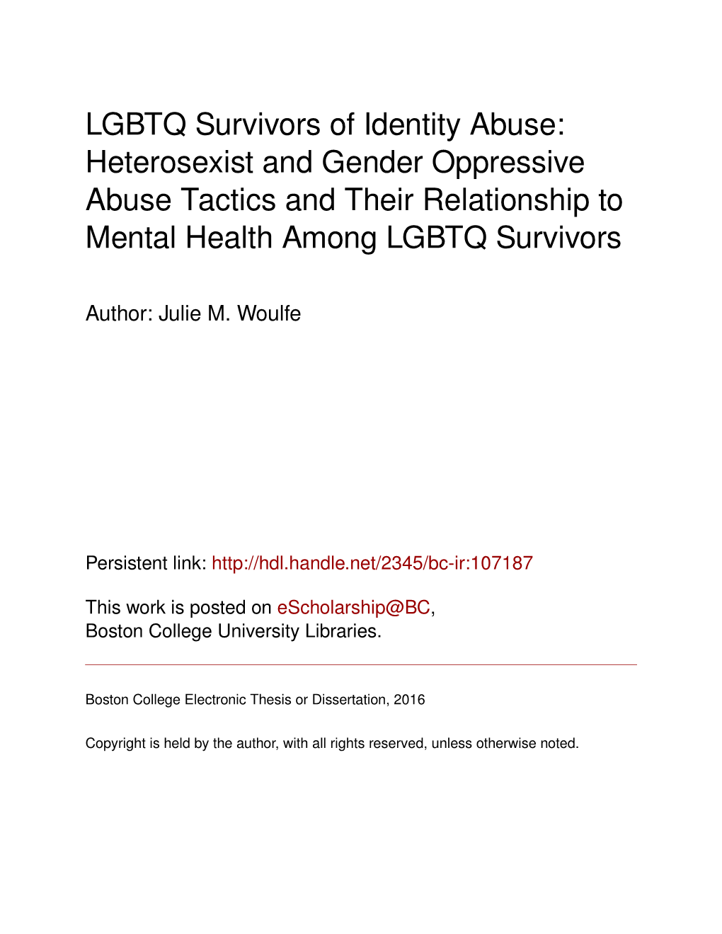 LGBTQ Survivors of Identity Abuse: Heterosexist and Gender Oppressive Abuse Tactics and Their Relationship to Mental Health Among LGBTQ Survivors