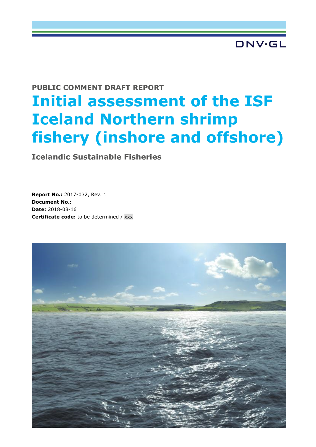 Initial Assessment of the ISF Iceland Northern Shrimp Fishery (Inshore and Offshore)