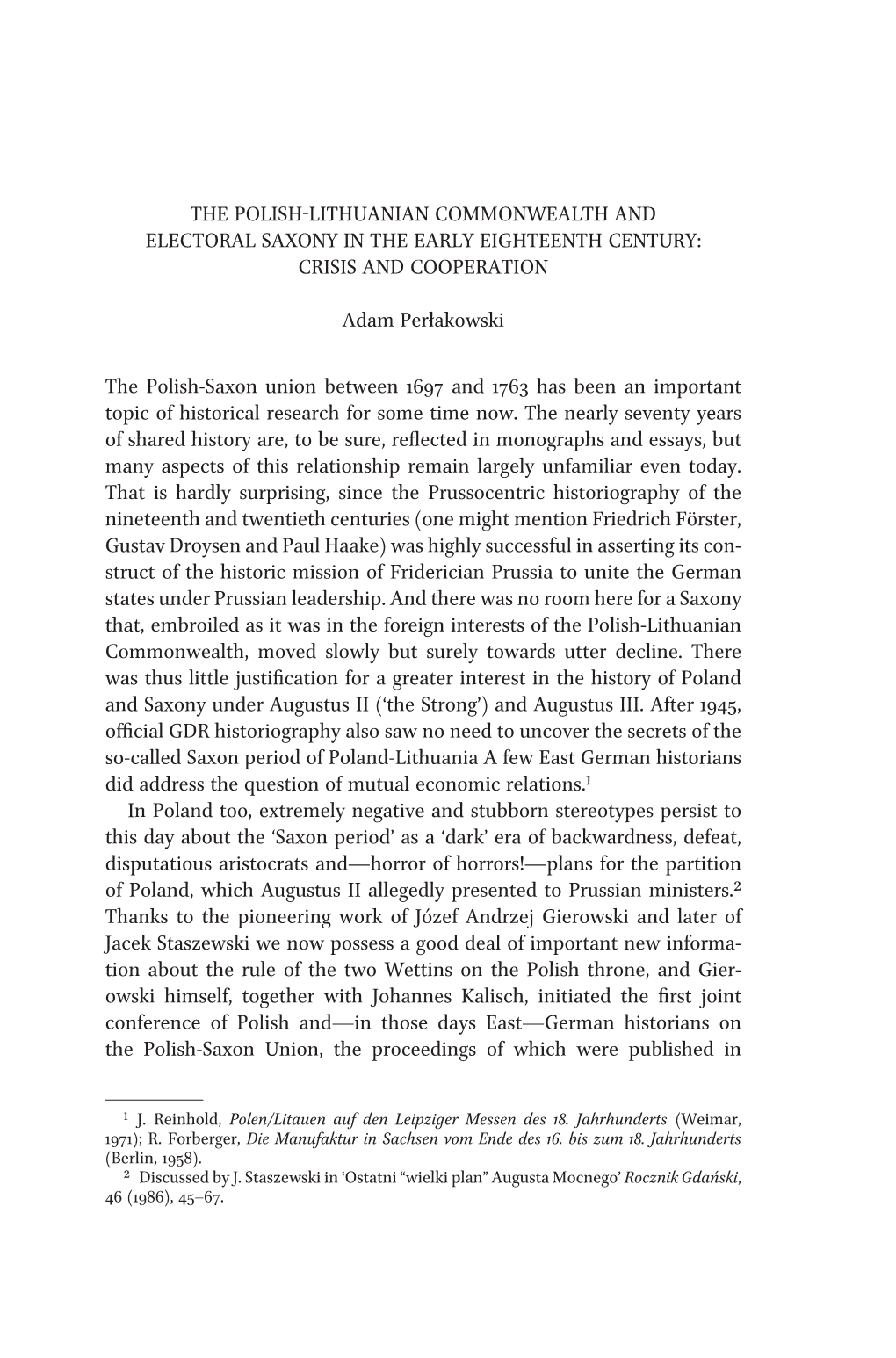 The Polish-Lithuanian Commonwealth and Electoral Saxony in the Early Eighteenth Century: Crisis and Cooperation