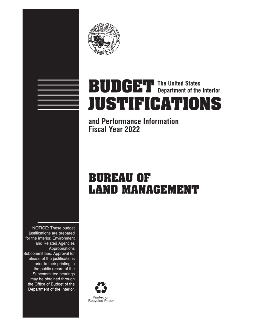 Budget Justification Bureau of Land Management FY2022