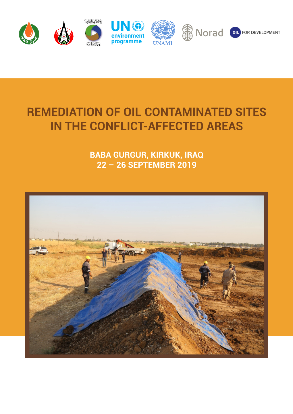 Remediation of Oil Contaminated Sites in the Conflict-Affected Areas