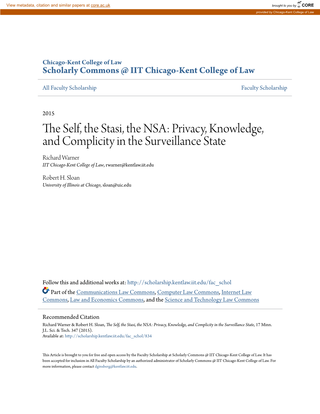 The Self, the Stasi, the NSA: Privacy, Knowledge, and Complicity in the Surveillance State, 17 Minn