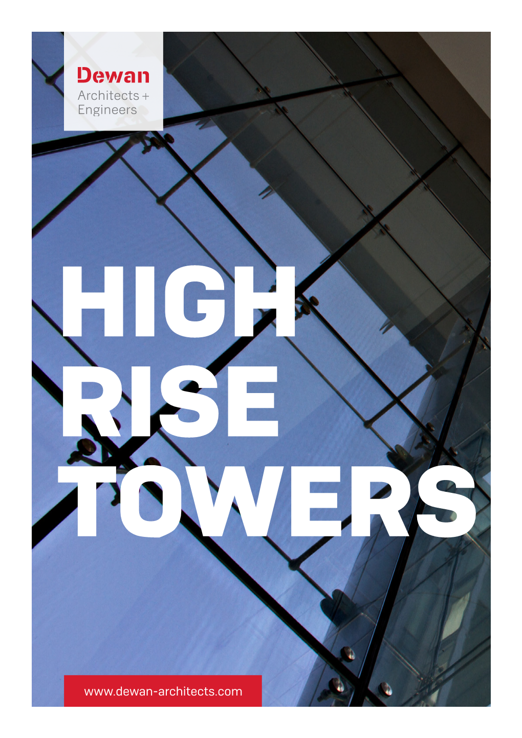 High Rise Towers
