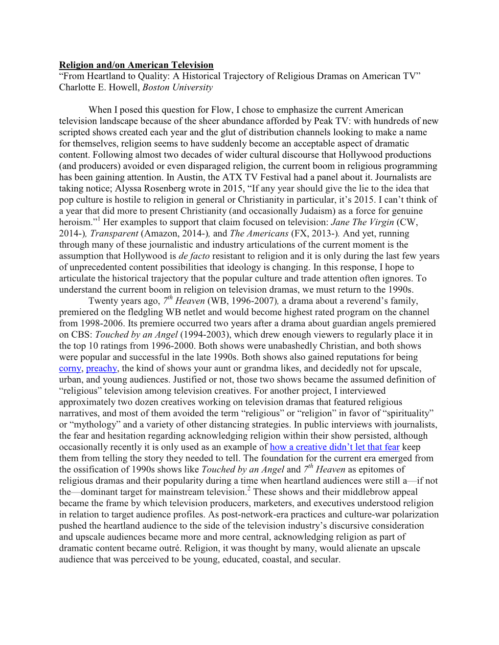 Religion And/On American Television “From Heartland to Quality: a Historical Trajectory of Religious Dramas on American TV” Charlotte E