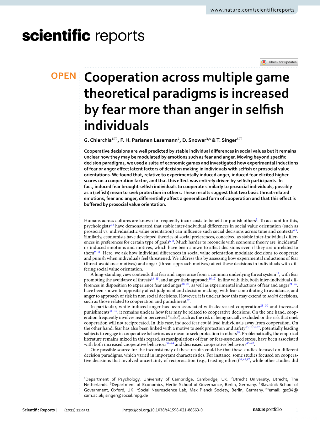 Cooperation Across Multiple Game Theoretical Paradigms Is Increased by Fear More Than Anger in Selfsh Individuals G