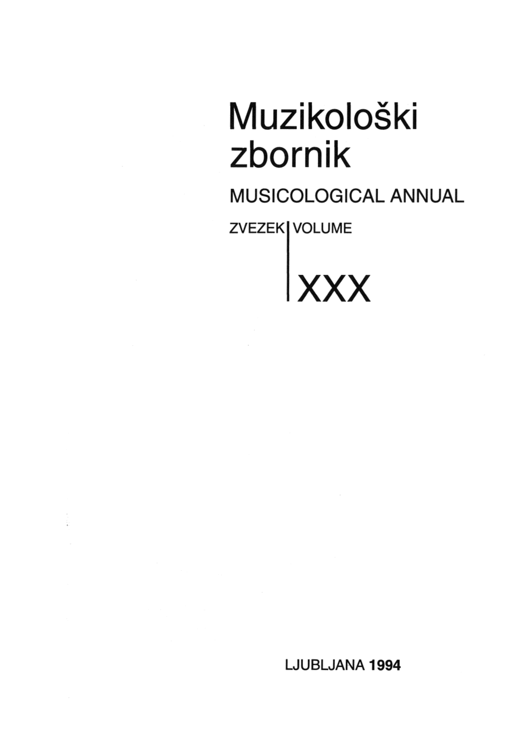 Muzikološki Zbornik MUSICOLOGICAL ANNUAL
