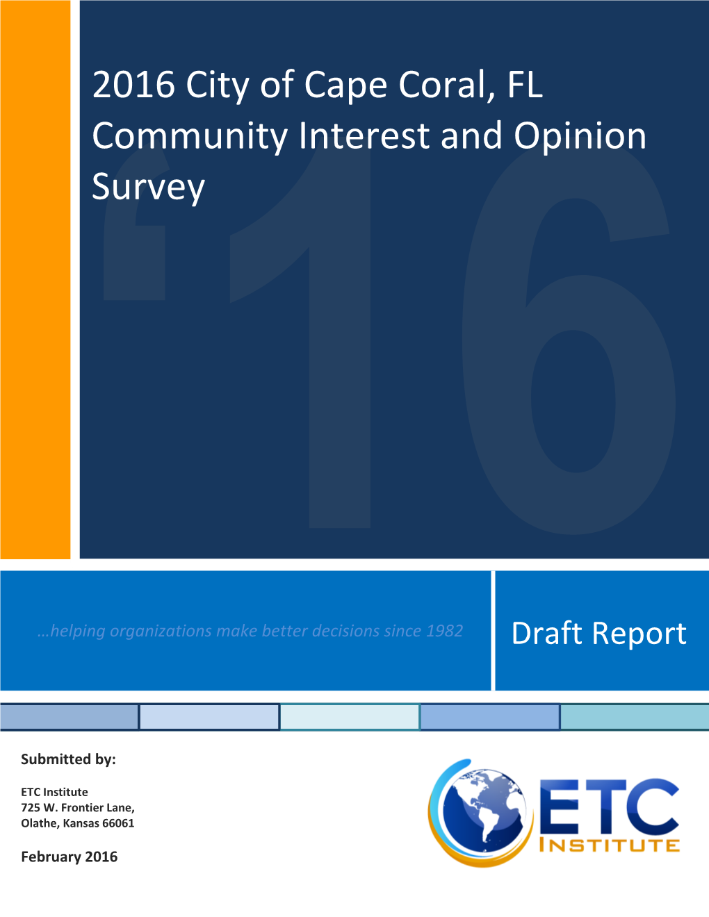 Community Interest and Opinion Survey