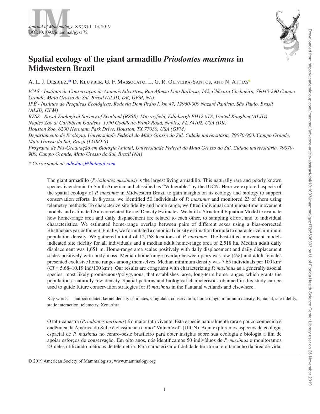 Spatial Ecology of the Giant Armadillo Priodontes Maximus in Midwestern Brazil