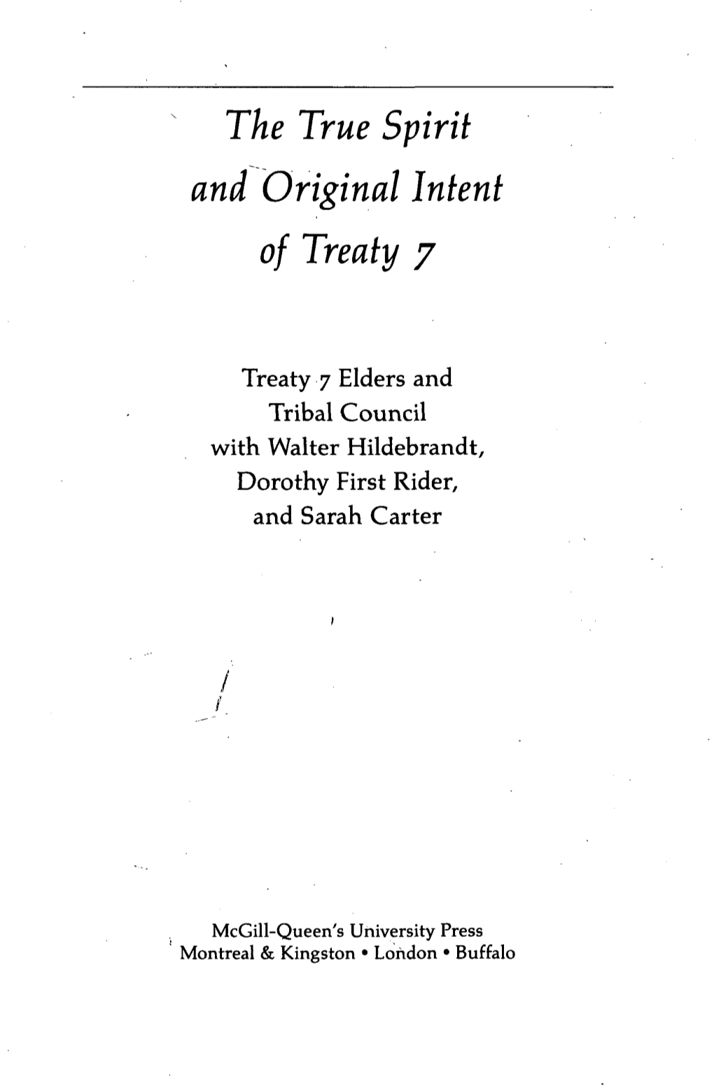 The True Spirit and Original Intent of Treaty 7