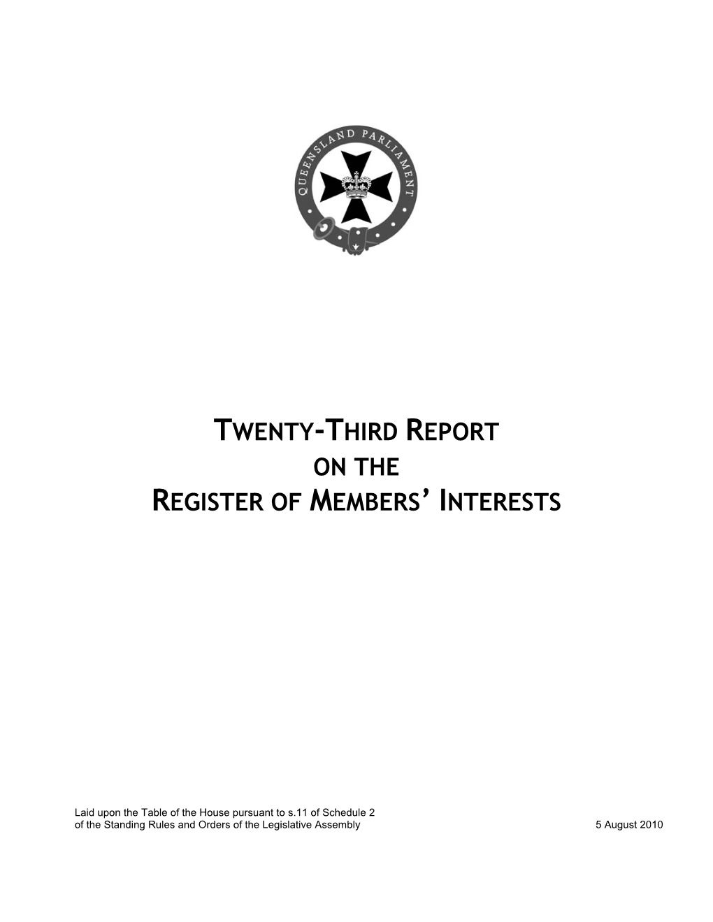 Twenty-Third Report on the Register of Members’ Interests